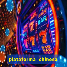 plataforma chinesa de jogos de cassino